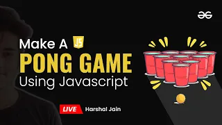 Make a Pong Game Using JavaScript part - 1 JavaScript Projects Beginner to Advanced