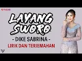 Download Lagu DIKE SABRINA - LAYANG SWORO (Lirik dan Terjemahan)