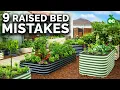 9 Beginner Raised Bed Garden Mistakes to Avoid