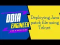Deploy Java patches using Telnet SAP BASIS LINUX TELNET Odia Engineer odia - engineer