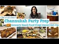 Get it ALL Done Channukah Hannukah Party Prep How We Celebrate