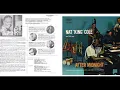 It's Only A Paper Moon | Nat King Cole And His Trio | After Midnight | 1956 Capitol LP