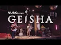 Download Lagu Geisha | VUSIC: Session (@Citos)