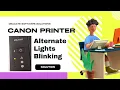 Canon PIXMA light blinking error problem solved - Error 5B00