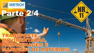 NR 11 PARTE 1 DE 4 - APRESENTAÇÃO E EQUIPAMENTOS OK