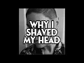 Why I Shaved My Head