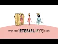 Lagu What is Eternal Life?