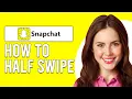 How To Half-Swipe On Snapchat How Do You Read Snapchat Messages Without Opening Them