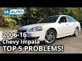 Top 5 Problems Chevy Impala Sedan 9th Generation 2006-16
