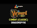 Wizard101 Dragonspyre Combat Theme
