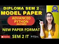 ADVANCED PYTHON MODEL PAPER FOR DIPLOMA SEM 2 IT 4321602 SEM 2 IMP NEW PAPER FORMAT GTU