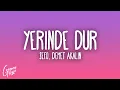 Download Lagu Sefo, Demet Akalın - Yerinde Dur