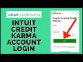 How to Login Intuit Credit Karma Account 2023 Credit Karma Online Sign In