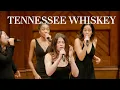 Download Lagu Tennessee Whiskey (opb. Chris Stapleton) | Harvard Veritones A Cappella