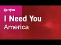 Lagu I Need You - America | Karaoke Version | KaraFun