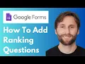 How to Add Ranking Questions in Google Forms Full Guide 2026