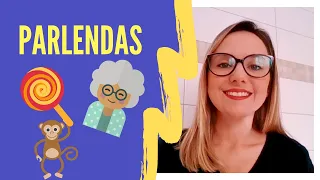 PARLENDAS - 2º Ano Ensino Fundamental - CAROL WALLAUER [QUARENTENA]