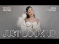 Download Lagu Ariana Grande - Just Look Up (Solo Version) w/ note changes
