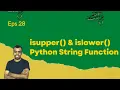 isupper islower Python String Function