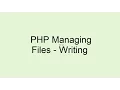 PHP Managing Files - Writing