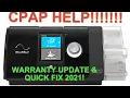 ResMed Warranty Update 2 Most Common Quick Fixes to Airsense 10 CPAP PAP ASV BiLevel Machines