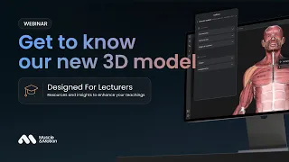 Get to Know Our New 3D Model | Webinar for Lecturers