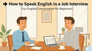 How To Speak English In A Job Interview Easy English Podcast For Beginners ROMU AI 