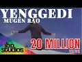 Download Mugen Rao - Yenggedi | Official Music Video 4K mp4 3gp mp3 videos - waplic