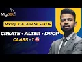 MySQL Database Setup Complete CREATE ALTER DROP Commands Interview Ready