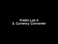 Prelim Lab 5 - Currency Converter