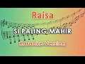Download Lagu Raisa - Si Paling Mahir (Karaoke Lirik Tanpa Vokal) by regis