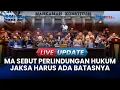 Download Lagu 🔴LIVE UPDATE | MA: Boleh Ada Perlindungan Hukum untuk Jaksa, tapi Ada Batasnya