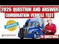 CDL Combination Vehicle Question And Answers With EXPLANATIONS Updated 2026 Cheat Sheet