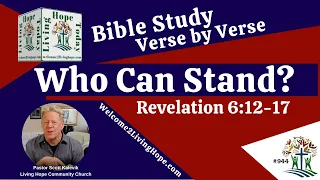 Download Who Can Stand  – Revelation 6:12-17   -   Living Hope Today MP3