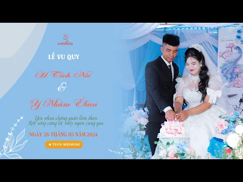 Download MP3 FULL WEDDING HTICH NIÊ ❤️ Y NHÂM ÊBAN | 26.05.2024