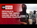 Download Lagu Hamas teme sofrer chacina dentro do território palestino, diz especialista | LIVE CNN