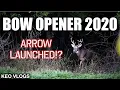 Opening Day Of Bow Season 2020