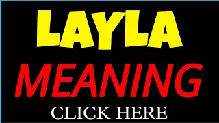What does the name LAYLA mean LAYLA meaning in english Meaning of name LAYLA