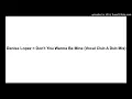 Download Lagu Denise Lopez = Don't You Wanna Be Mine (Vocal Club A Dub Mix)