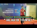 Download Lagu Senam Anak Indonesia `` JALAN DI TEMPAT ``