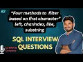 4 ways to filter based on first character of the string Left Like Substring Charindex Yashwant