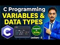 Learn C Programming Variables Data Types in One Complete Beginner Guide l C by Anirban