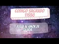 Activating Sacred Code 11550 to Attract the Love of Your Life Maria Elvira Murillo