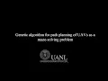 Genetic algorithm for path planning of UAVs as a maze-solving problem