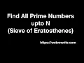 Find All Prime Numbers upto N Sieve of Eratosthenes Programming Tutorials
