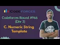 Numeric String Template Codeforces Round 966 Div 3 Codeforces