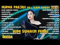 Download Lagu BUMI SEMAKIN PANAS - NURMA PAEJAH FULL ALBUM TERBARU 2025 | OM ADELLA FULL ALBUM TERBARU - KUPU KUPU