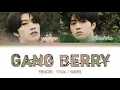 Download Lagu TREASURE 'GANG BERRY' YEDAM FT.HARUTO (EASY LYRICS BUT IN COLOR CODED LAYOUT)