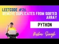 LeetCode Interview Mastery in Hindi Remove Duplicates from Sorted Array - Python Tutorial