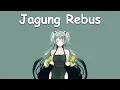 Download Lagu 〖Karissa Sharlotte〗Maya Jasika - Jagung Rebus (with Lyrics)